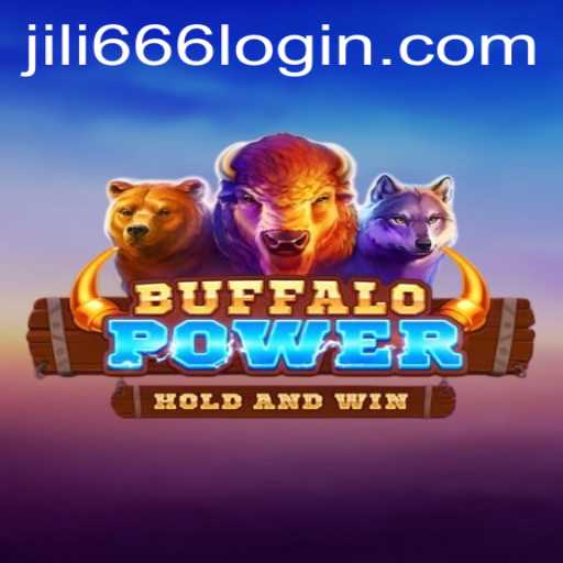 BuffaloPower Game Review and Jili666 Login Guide