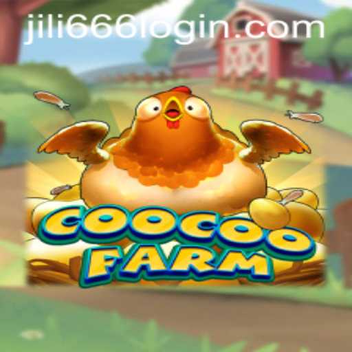 CooCooFarm: A Comprehensive Guide to Gameplay and Jili666 Login