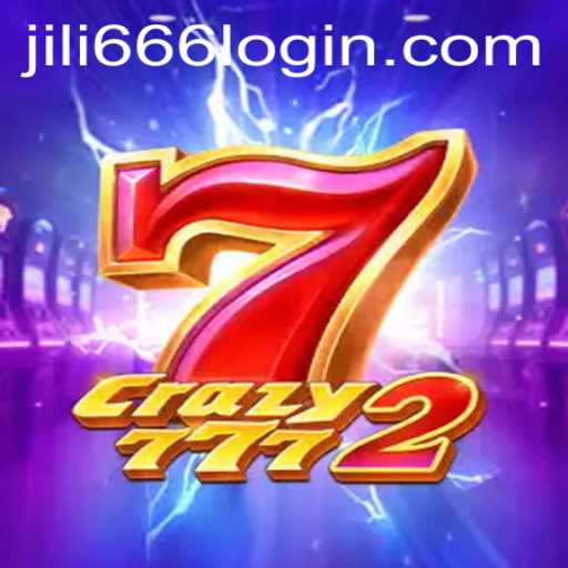 Exploring the Thrills of Crazy7772: A Comprehensive Guide with Jili666 Login