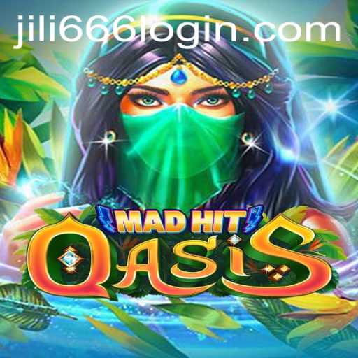 MadHitOasis: An In-Depth Exploration of the Latest Gaming Sensation