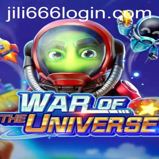 WAROFTHEUNIVERSE: Exploring the Galactic Battles and How to Get Started with Jili666 Login